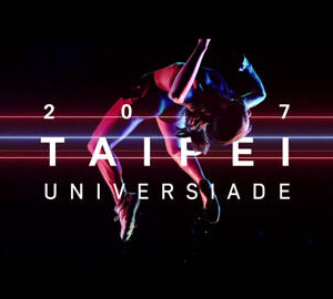 Taipei 2017 Summer Universiade - Taipei in Motion